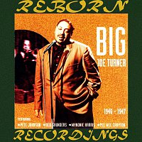 Big Joe Turner – 1946-1947 (HD Remastered)
