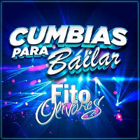 Fito Olivares – Cumbias Para Bailar