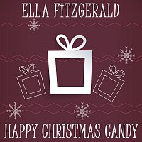 Ella Fitzgerald – Happy Christmas Candy