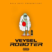 Veysel – ROBOTER