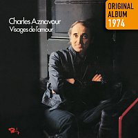 Charles Aznavour – Visages de l'amour [Remastered 2014]