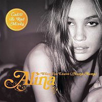 Alina – When You Leave (Numa Numa) [Remixes Part 2]