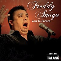 Freddy Amigo – Con te partiro