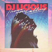 DJ Licious – I Hear You Calling [Remixes]