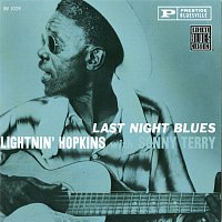 Lightnin Hopkins, Sonny Terry – Last Night Blues