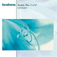 Anner Bylsma, L'Archibudelli – Brahms: String Sextets, Op. 18 & Op. 36