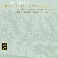 Přední strana obalu CD Del Tredici: Syzygy/Vintage Alice/ Songs
