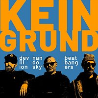 Beatbangers, Devillion, Nando Sky – Kein Grund