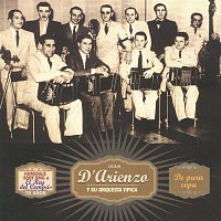 Juan D'Arienzo – De Pura Cepa