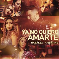 Nabález, Ventino – Ya No Quiero Amarte