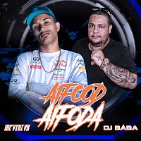 DJ Bába, MC Vini VK, DJ Evolucao – Aifood Aifoda