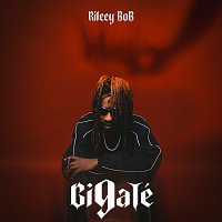 RILEEY BOB – GIGATÉ
