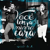 Henrique & Diego – Voce Tem a Minha Cara (Ao Vivo)