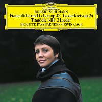 Brigitte Fassbaender, Irwin Gage – Schumann: Frauenliebe und -leben, Op. 42; Tragodie, Op. 64, No. 3; Liederkreis, Op.24; 4 Gesange, Op.142
