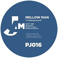 Mellowman – Underground