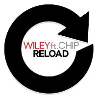 Wiley – Reload (ft. Chip)