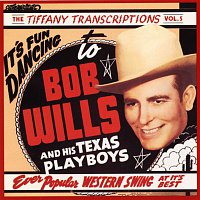Bob Wills & His Texas Playboys – Tiffany Transcriptions, Vol. 5