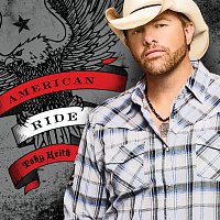 Toby Keith – American Ride [International Version]