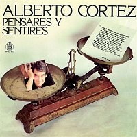 Alberto Cortez – Pensares y sentires