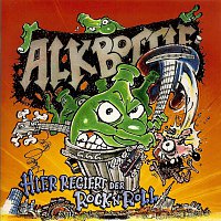Alkbottle – Hier regiert der Rock 'n' Roll