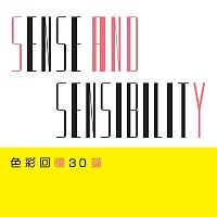 Sandy Lam – Sense and Sensibility
