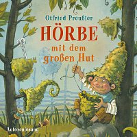 Otfried Preuszler – Horbe mit dem groszen Hut