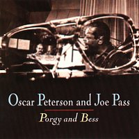 Oscar Peterson, Joe Pass – Porgy And Bess