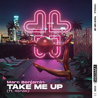 Marc Benjamin – Take Me Up (feat. Renae)