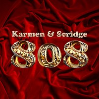 Karmen, Scridge – 808