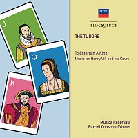 Purcell Consort Of Voices, Grayston Burgess, Musica Reservata, Michael Morrow – The Tudors: To Entertain A King