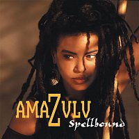 Amazulu – Spellbound (Expanded Edition)