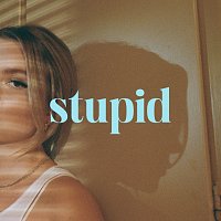 noelle – Stupid