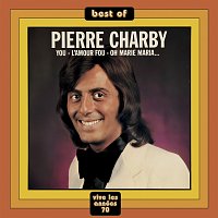 Pierre Charby – You - Best Of - Vive Les Années 70