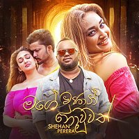 Shehan Perera – Mage Unath Nouwath