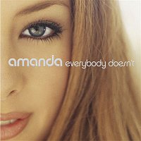 Amanda – Everybody Doesn't