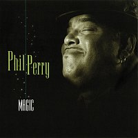 Phil Perry – Magic