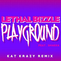 Playground [Kat Krazy Remix]