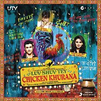 Amit Trivedi – Luv Shuv Tey Chicken Khurana (Original Motion Picture Soundtrack)