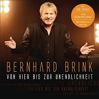 Bernhard Brink – Von hier bis zur Unendlichkeit