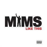 Mims – Like This