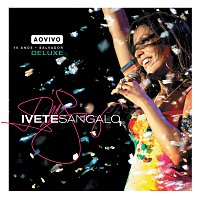 Přední strana obalu CD Ao Vivo - 10 Anos [Deluxe]