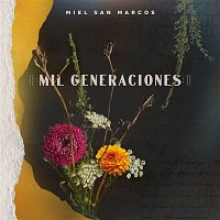 Miel San Marcos, Essential Worship – Mil Generaciones