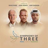 Ihab Darwish, David Shire, John Debney – Symphony Of Three