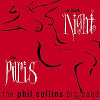 Phil Collins – A Hot Night In Paris