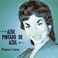 Virginia Lopez – Azul Pintado de Azul