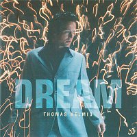 Thomas Helmig – Dream