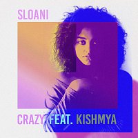 Přední strana obalu CD Crazy (feat. Kishmya)