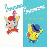 Stardust Revue – In the Sun, In the Shade (2018 Remaster)