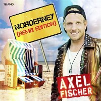 Axel Fischer – Norderney (Remix Edition)