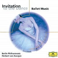 Berliner Philharmoniker, Herbert von Karajan – Ballet Music